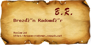 Brezán Radomér névjegykártya